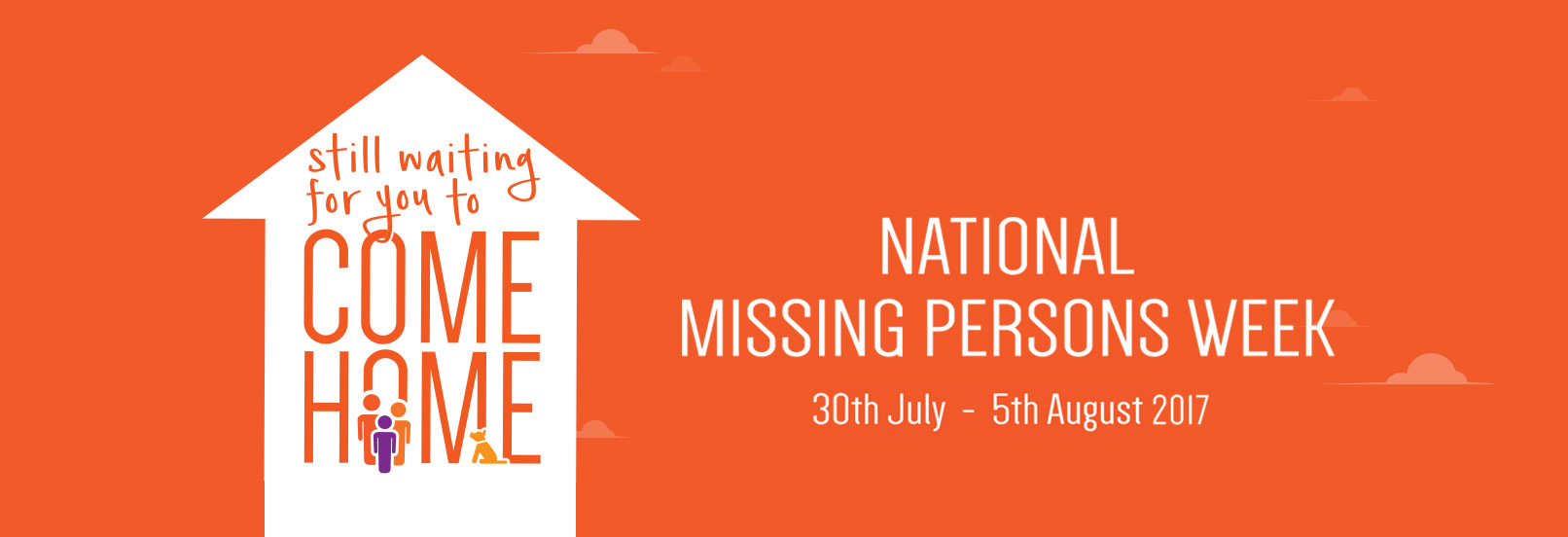National Missing Persons Week 2017 - Still waiting for you to come home
